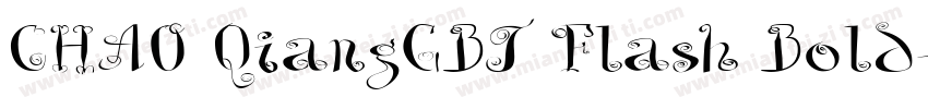 CHAO QiangGBT Flash Bold字体转换